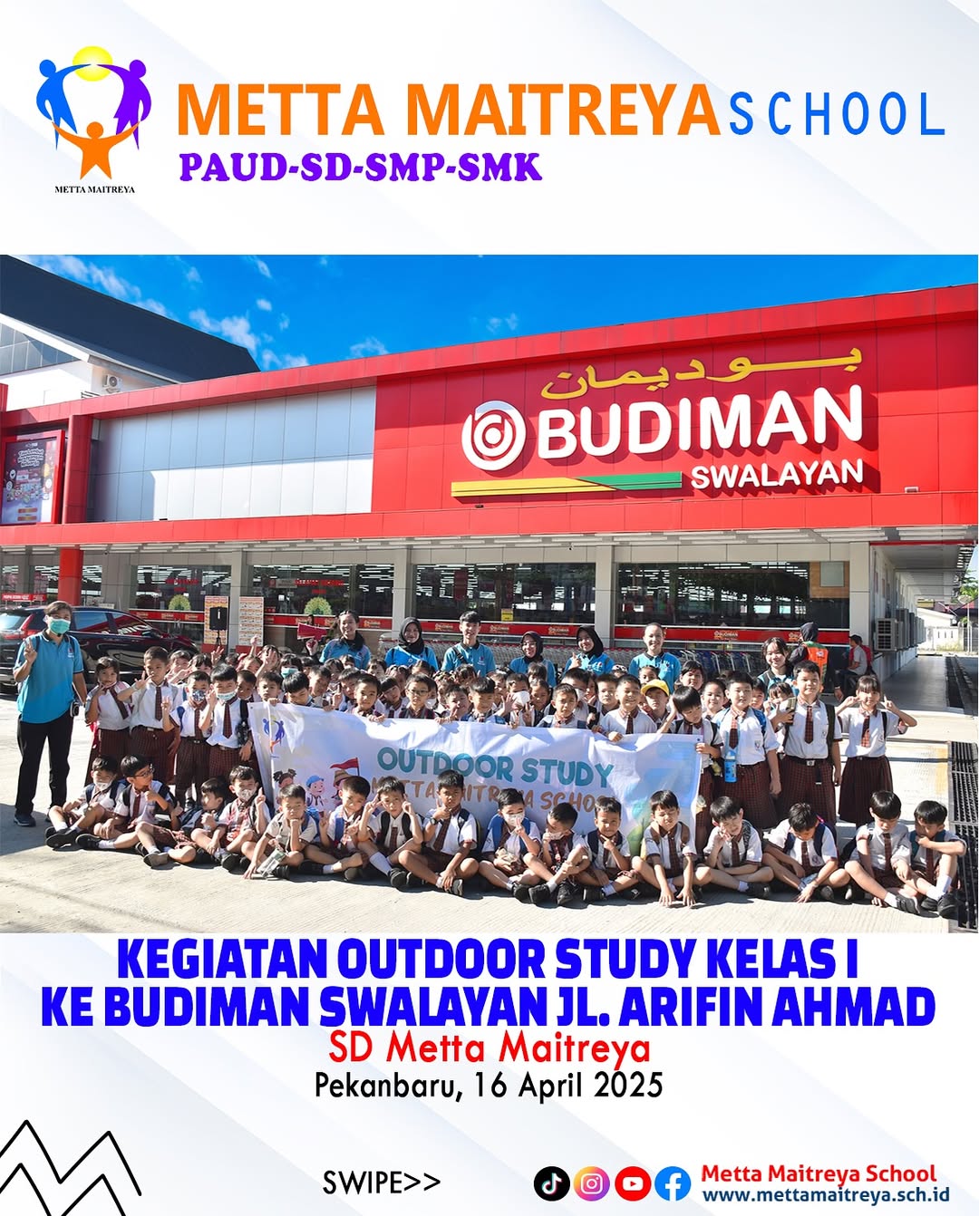 Kegiatan Outdoor Study kelas I ke Budiman Swalayan Jl. Arifin Ahmad